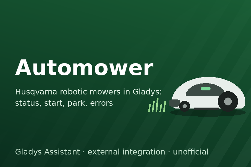 Husqvarna Automower integration for Gladys Assistant