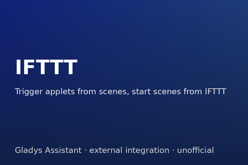 IFTTT integration for Gladys Assistant