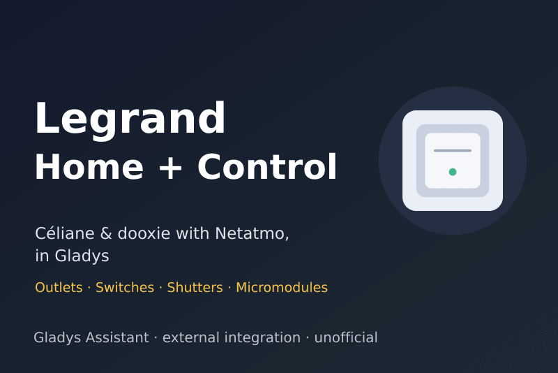 Legrand Home + Control-Integration für Gladys Assistant