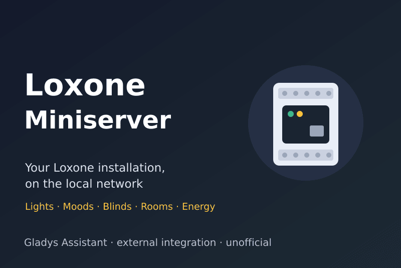 Loxone Miniserver-Integration für Gladys Assistant