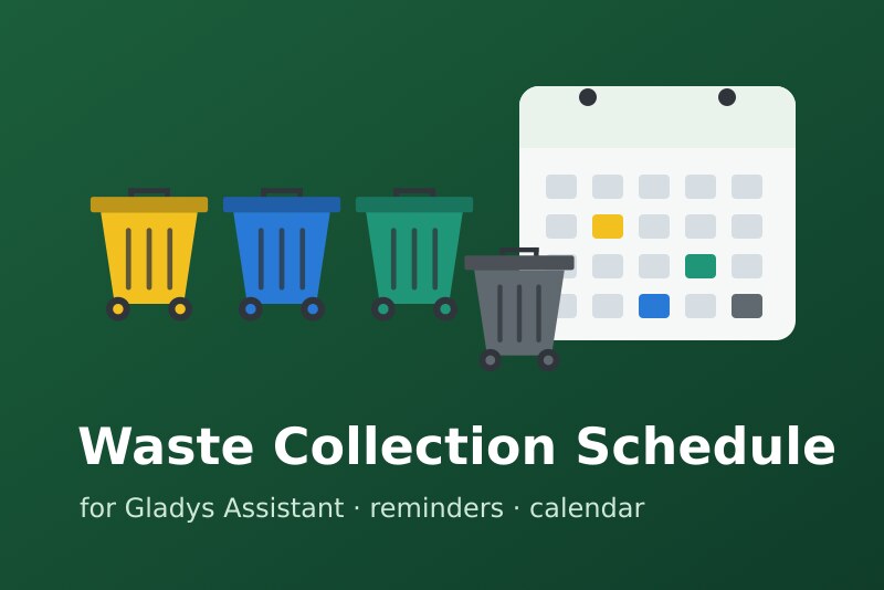 Waste Collection Schedule-Integration für Gladys Assistant
