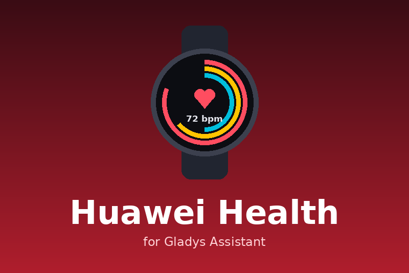 Integración Huawei Health para Gladys Assistant