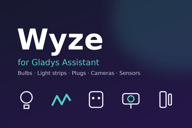 Wyze integration for Gladys Assistant