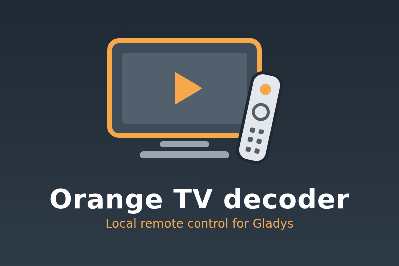 Orange TV integration for Gladys Assistant