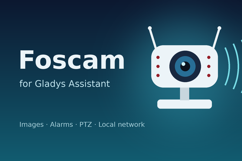 Foscam integration for Gladys Assistant