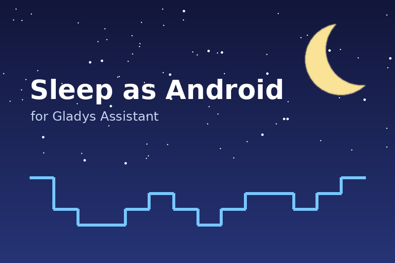Integración Sleep as Android para Gladys Assistant